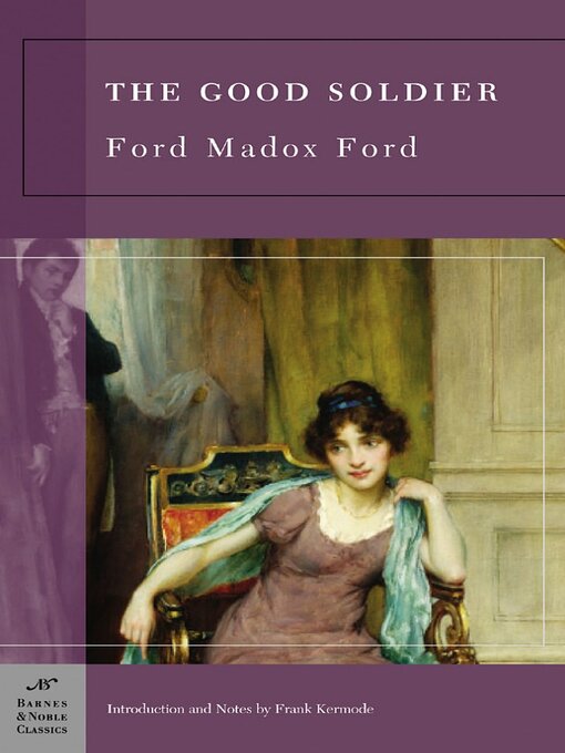 Title details for The Good Soldier (Barnes & Noble Classics Series) by Ford Madox Ford - Available